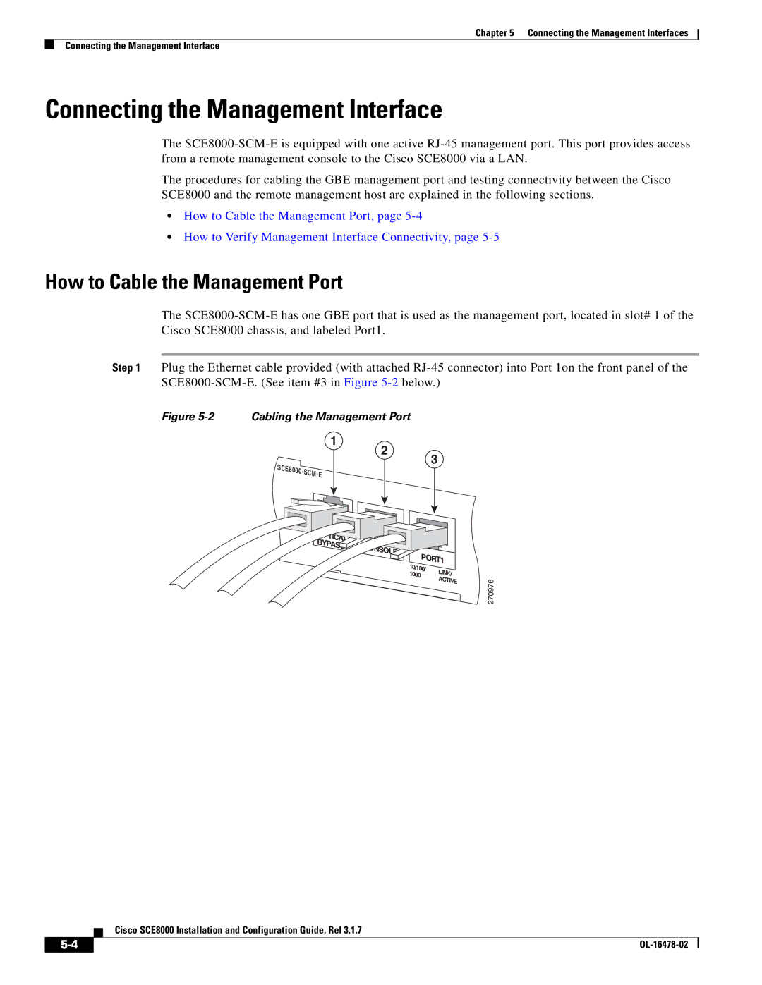 Cisco Systems SCE8000 manual Connecting the Management Interface, How to Cable the Management Port 