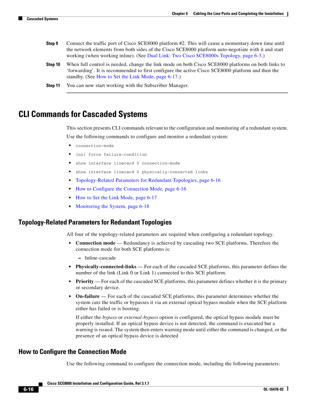 Cisco Systems SCE8000 manual CLI Commands for Cascaded Systems, Topology-Related Parameters for Redundant Topologies 