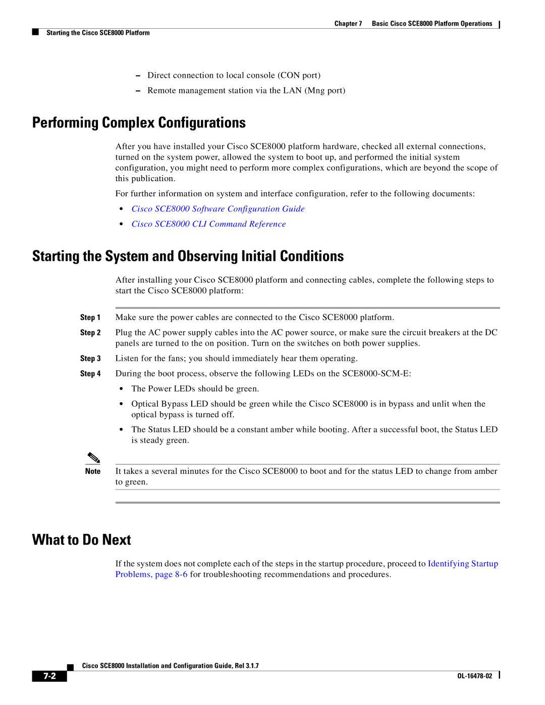 Cisco Systems SCE8000 manual Performing Complex Configurations, Starting the System and Observing Initial Conditions 