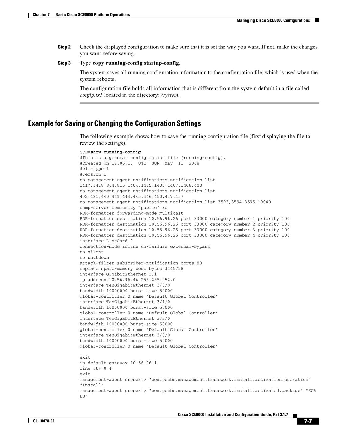 Cisco Systems SCE8000 Example for Saving or Changing the Configuration Settings, Type copy running-config startup-config 