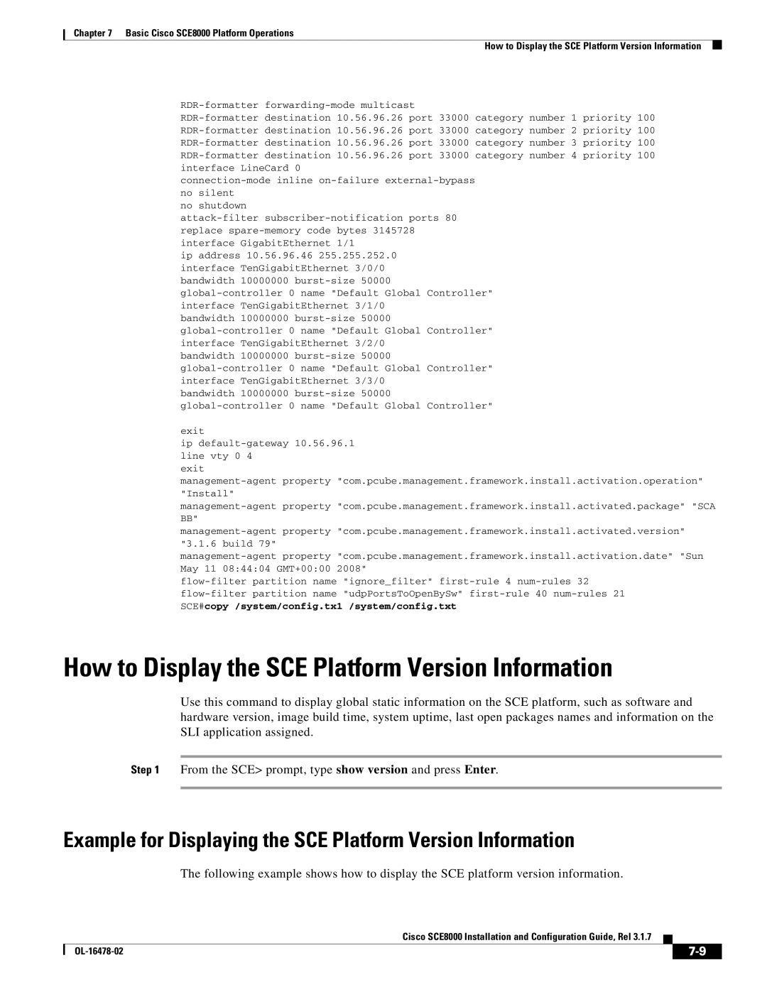 Cisco Systems SCE8000 manual How to Display the SCE Platform Version Information 