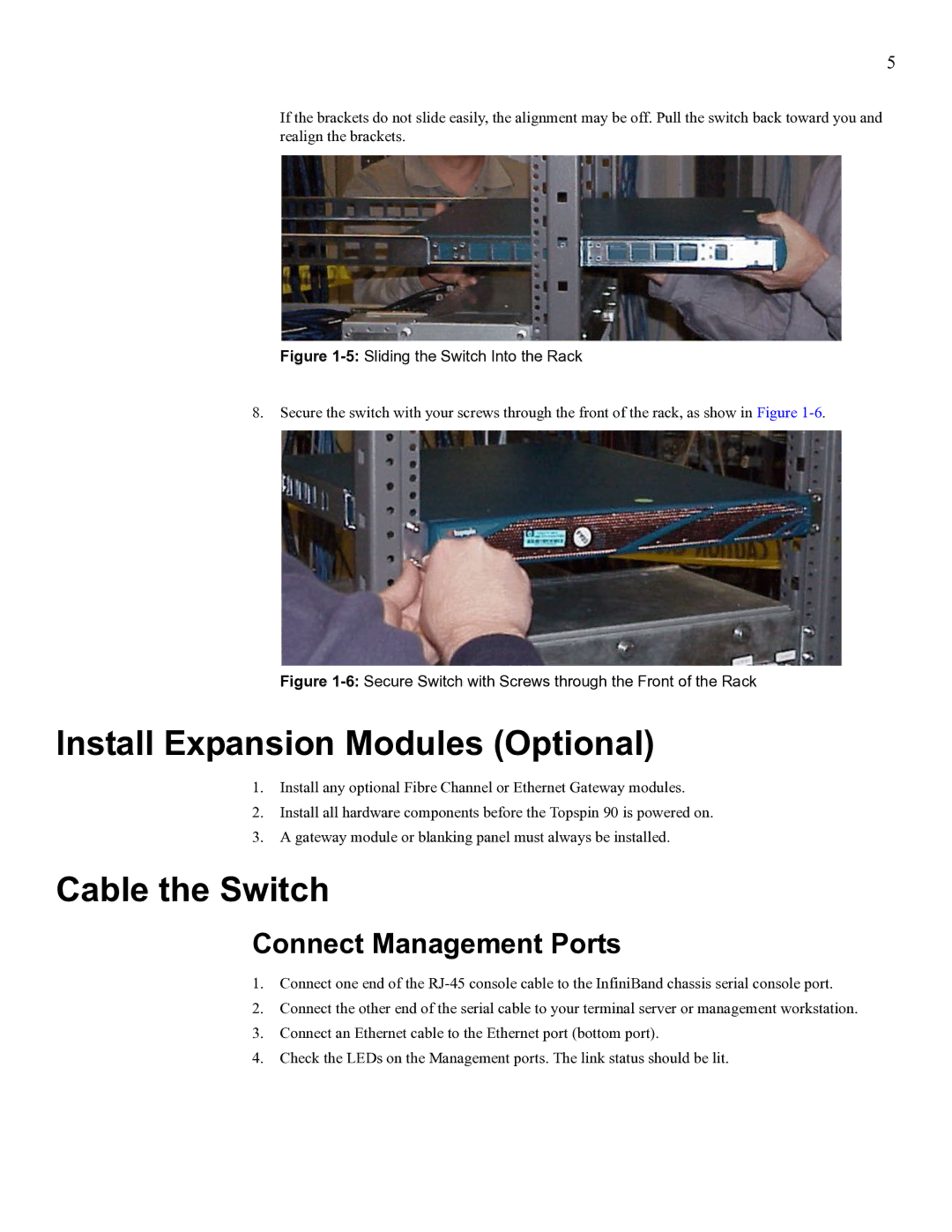 Cisco Systems SFS 3001 quick start Install Expansion Modules Optional, Cable the Switch, Connect Management Ports 