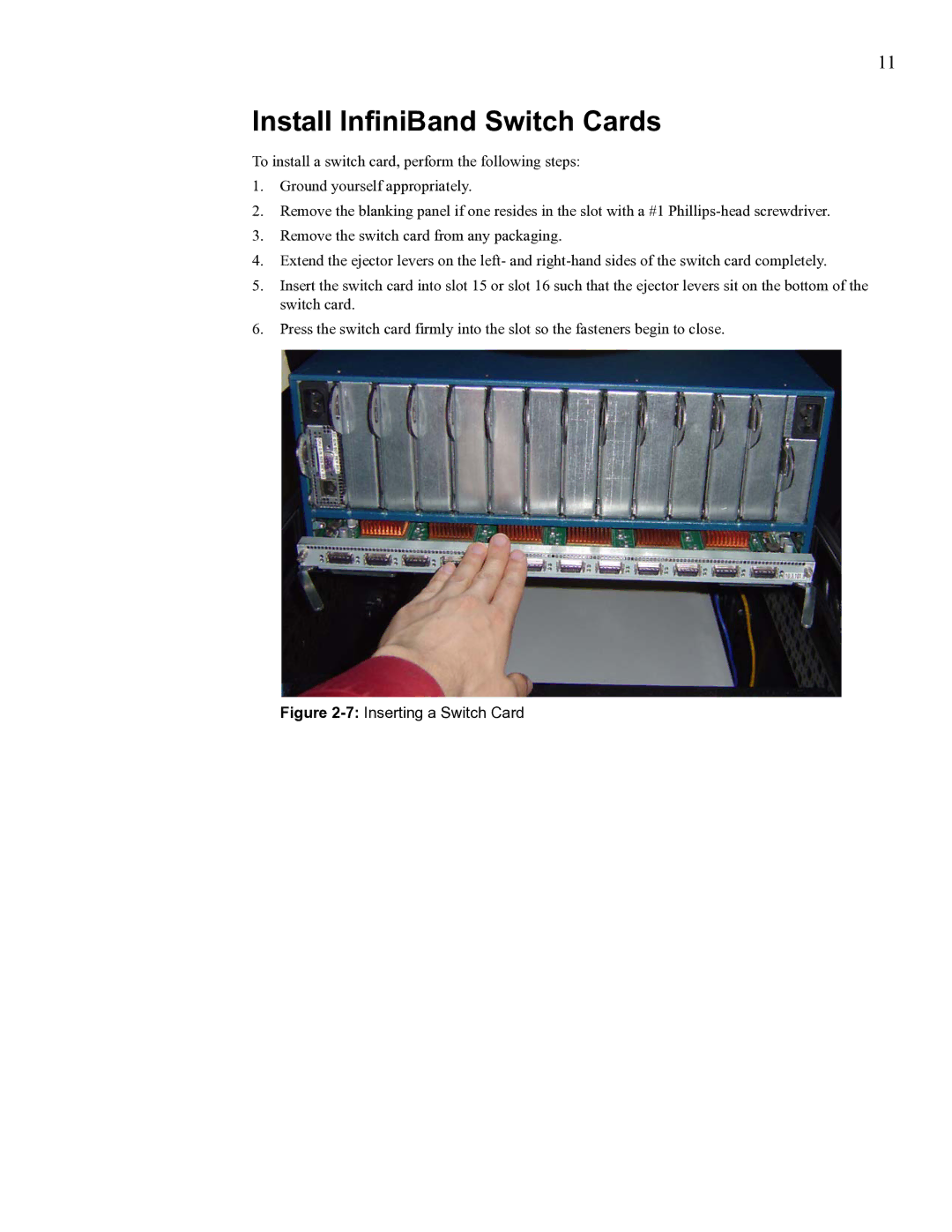 Cisco Systems SFS 3012 manual Install InfiniBand Switch Cards, 7Inserting a Switch Card 