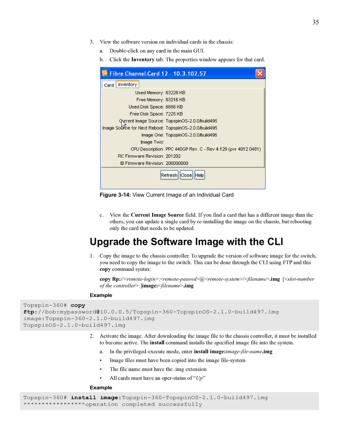 Cisco Systems SFS 3012 manual Upgrade the Software Image with the CLI, 14View Current Image of an Individual Card 