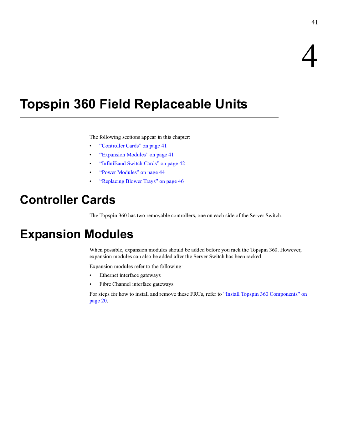 Cisco Systems SFS 3012 manual Topspin 360 Field Replaceable Units, Expansion Modules 