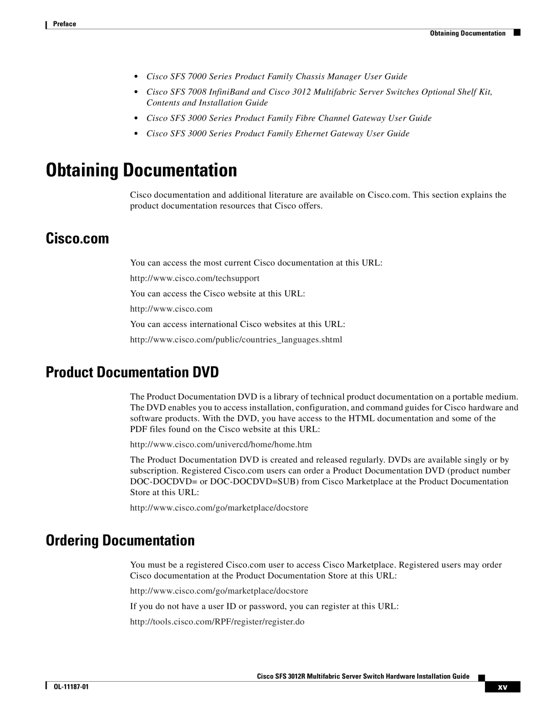 Cisco Systems SFS 3012R manual Obtaining Documentation, Cisco.com, Product Documentation DVD Ordering Documentation 