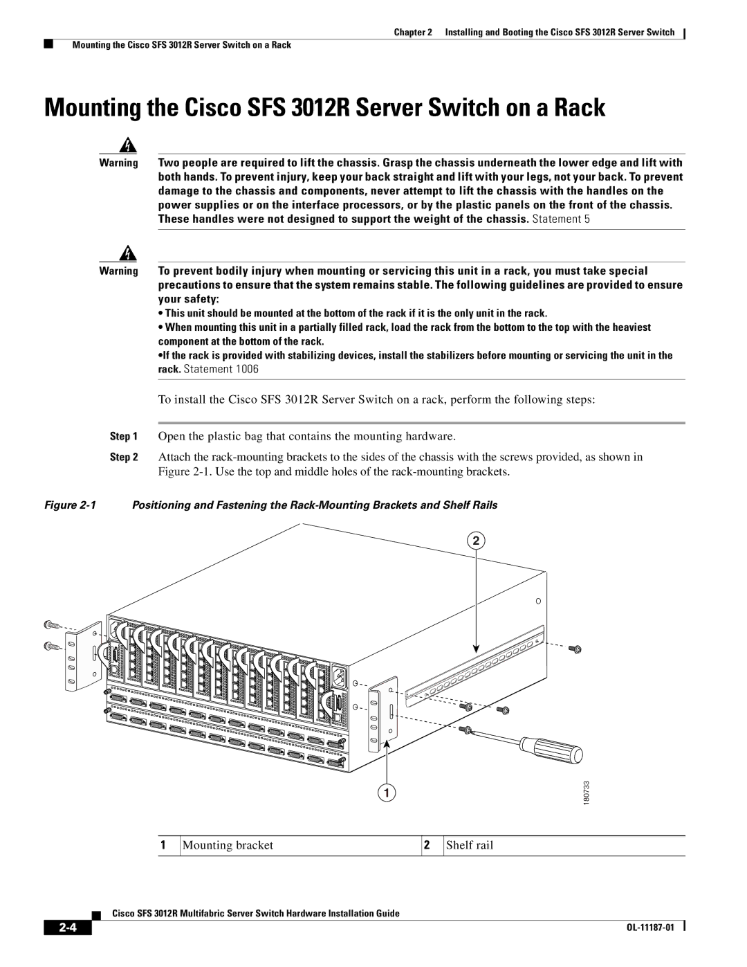 Cisco Systems manual Mounting the Cisco SFS 3012R Server Switch on a Rack, Mounting bracket Shelf rail 