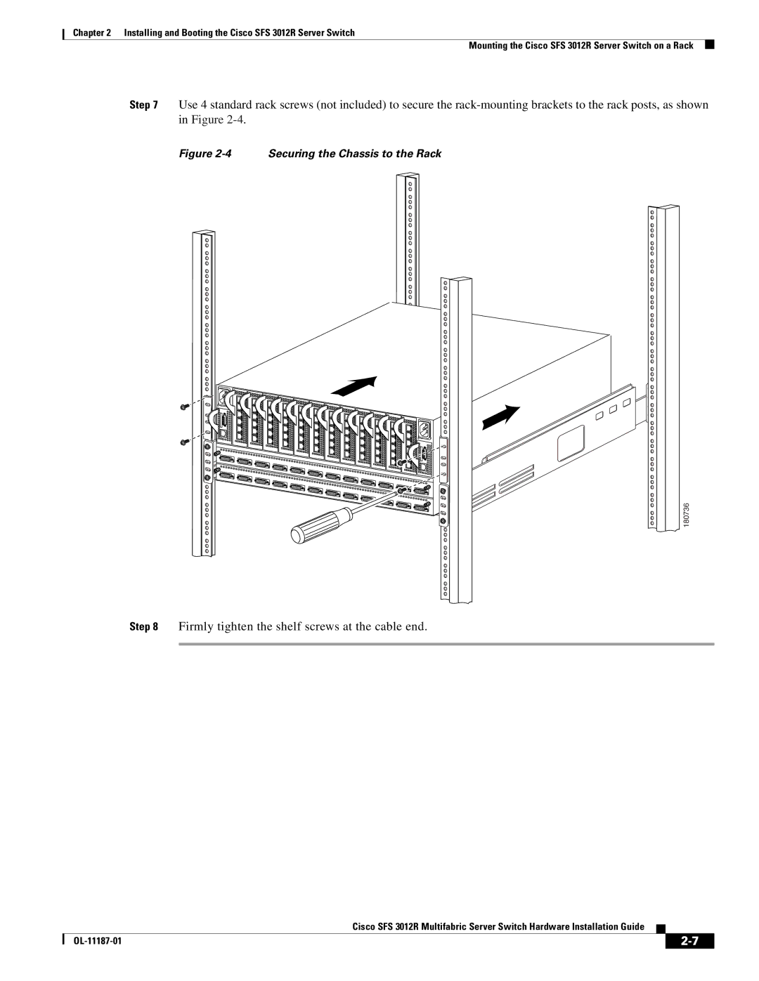 Cisco Systems SFS 3012R manual Firmly tighten the shelf screws at the cable end 