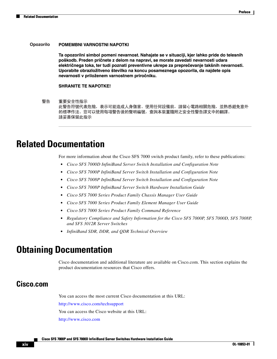 Cisco Systems SFS 7000P, SFS 7000D manual Related Documentation, Obtaining Documentation, Cisco.com 