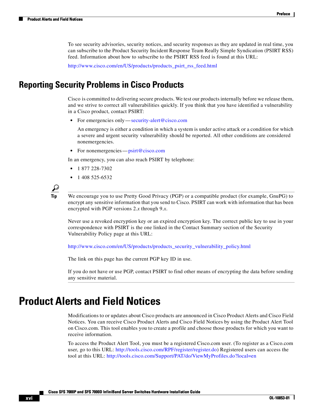 Cisco Systems SFS 7000P, SFS 7000D manual Product Alerts and Field Notices, Reporting Security Problems in Cisco Products 