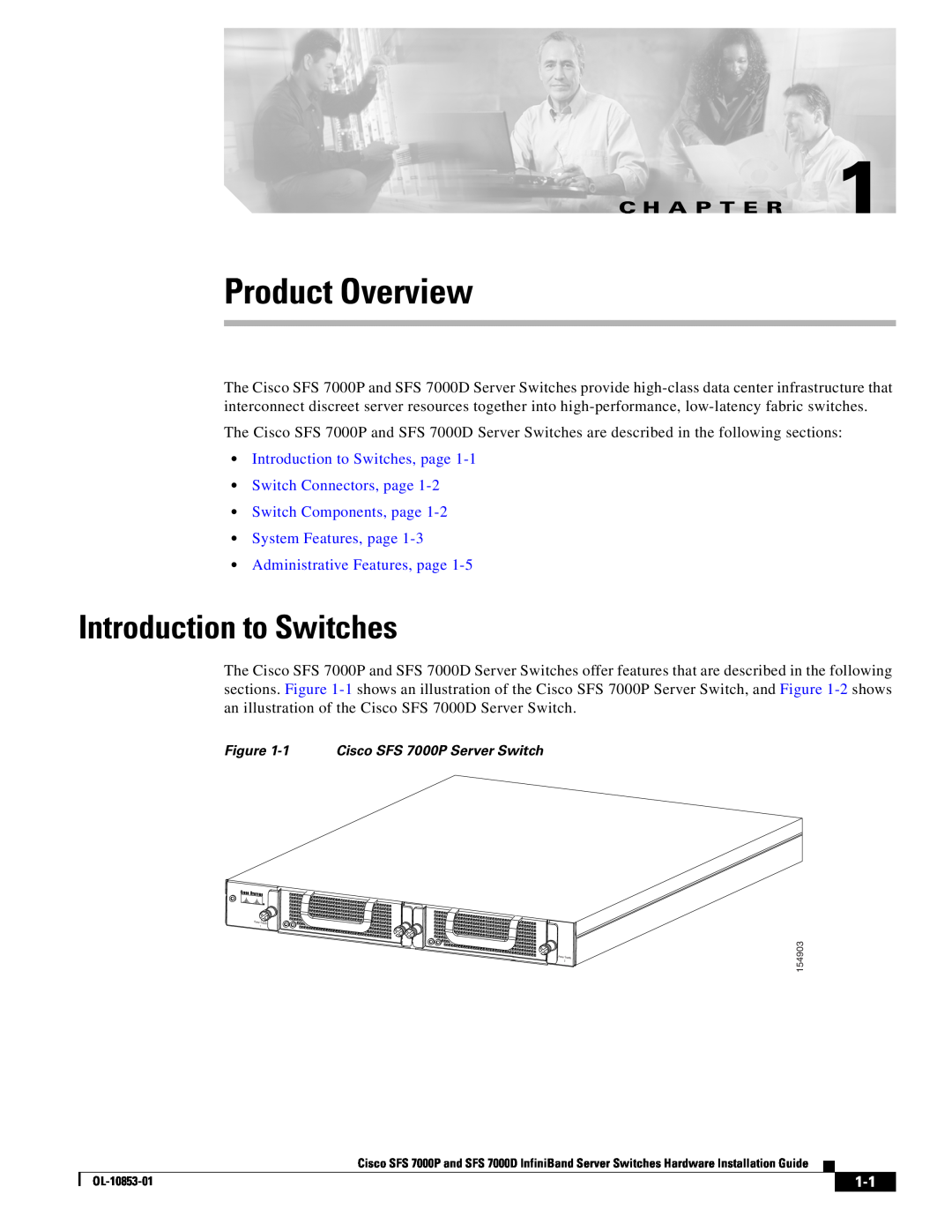 Cisco Systems SFS 7000D manual Product Overview, Introduction to Switches, C H A P T E R, Administrative Features, page 