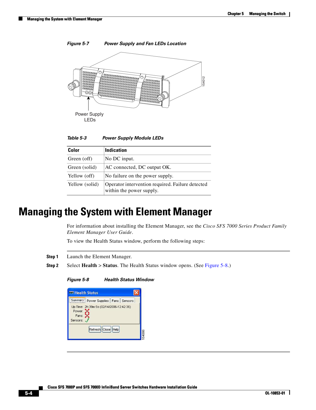 Cisco Systems SFS 7000P, SFS 7000D manual Managing the System with Element Manager, 7 Power Supply and Fan LEDs Location 