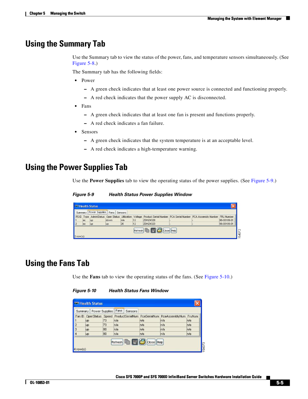 Cisco Systems SFS 7000D, SFS 7000P manual Using the Summary Tab, Using the Power Supplies Tab, Using the Fans Tab 
