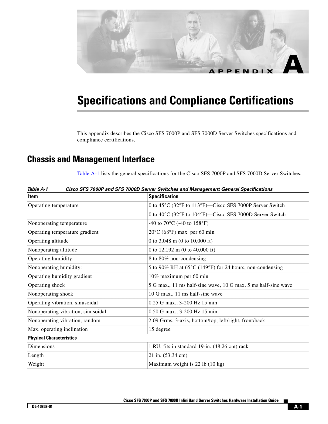 Cisco Systems SFS 7000D Specifications and Compliance Certifications, Chassis and Management Interface, A P P E N D I X A 
