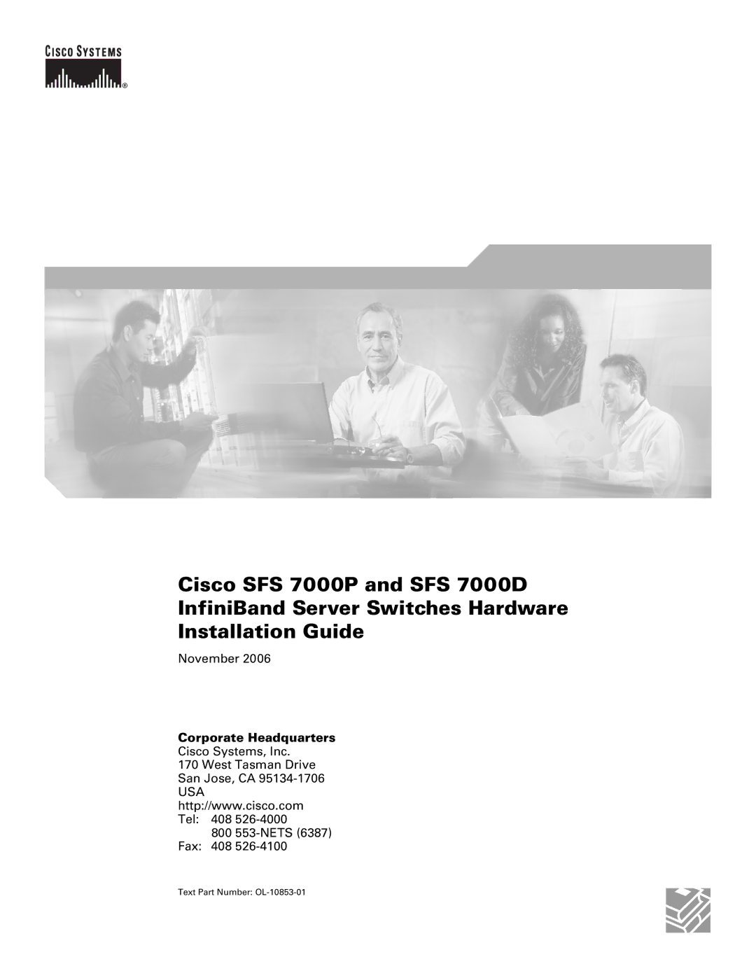 Cisco Systems SFS 7000D, SFS 7000P manual Corporate Headquarters, Text Part Number OL-10853-01 