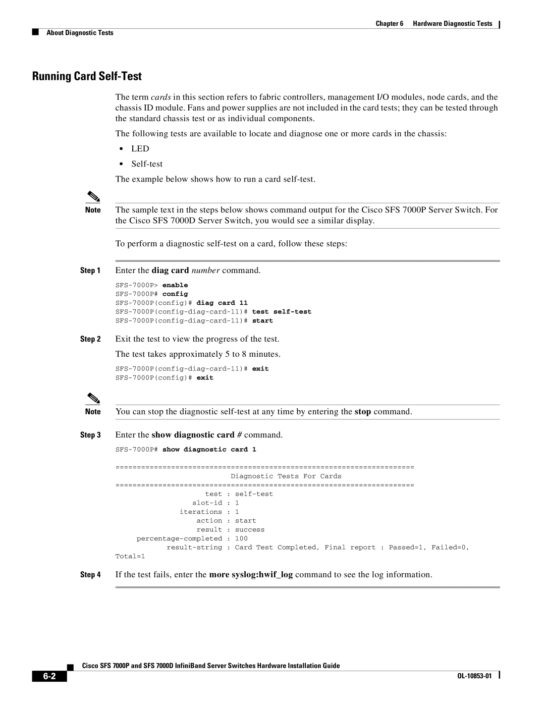 Cisco Systems SFS 7000P, SFS 7000D manual Running Card Self-Test, SFS-7000P#show diagnostic card 