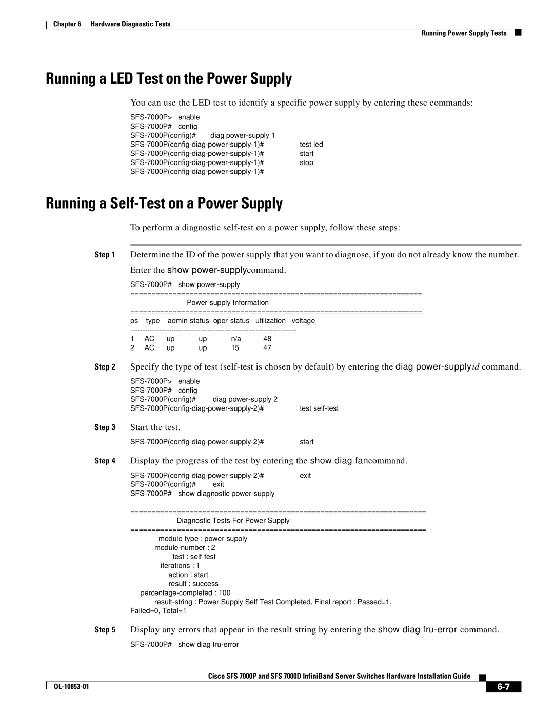 Cisco Systems SFS 7000D Running a LED Test on the Power Supply, Running a Self-Test on a Power Supply, Start the test 