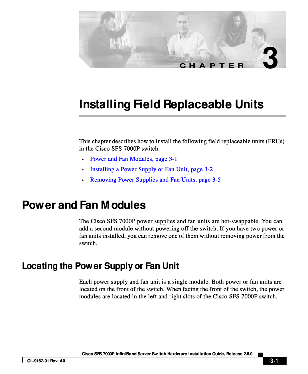 Cisco Systems SFS 7000P manual Locating the Power Supply or Fan Unit, Power and Fan Modules, page, C H A P T E R 