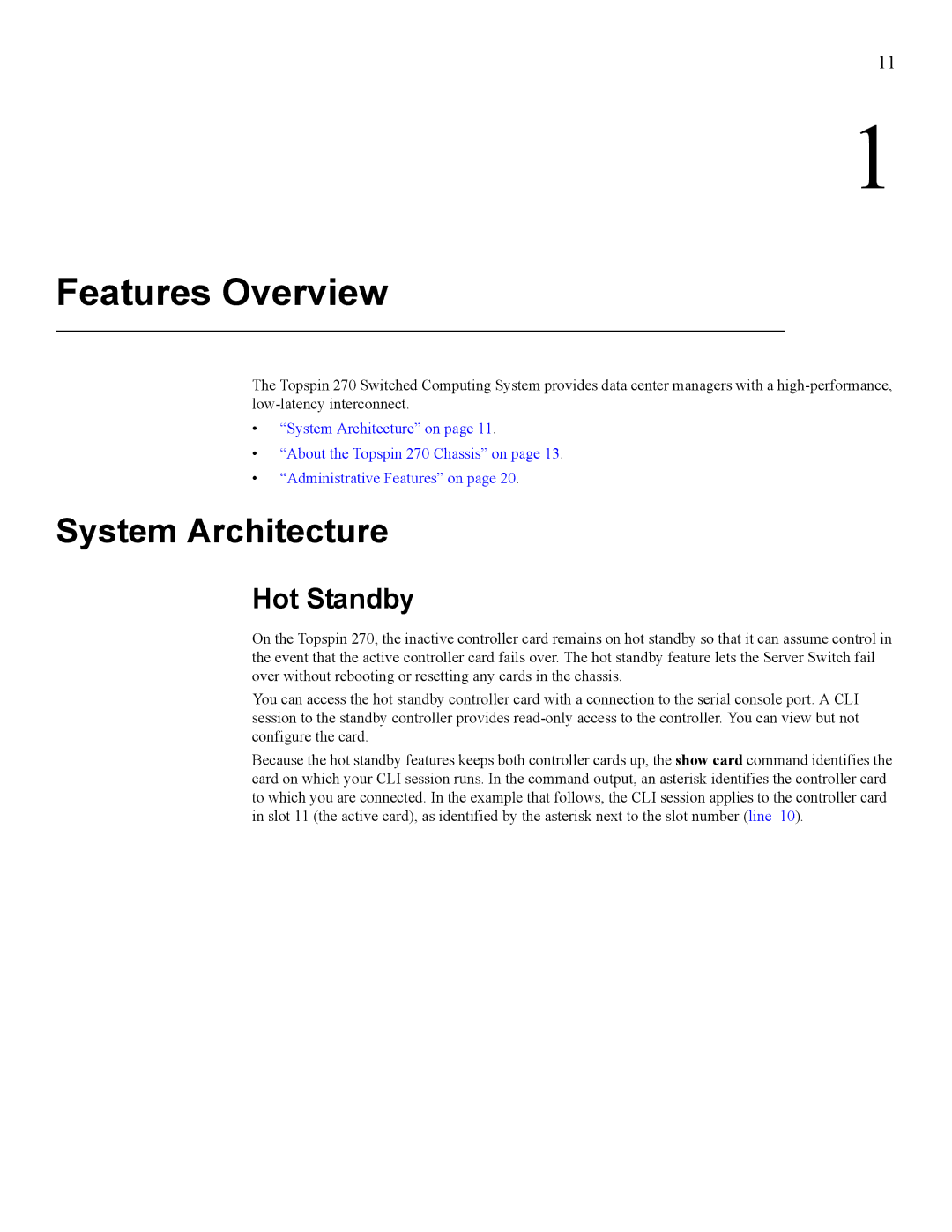 Cisco Systems SFS 7008 manual System Architecture, Hot Standby 