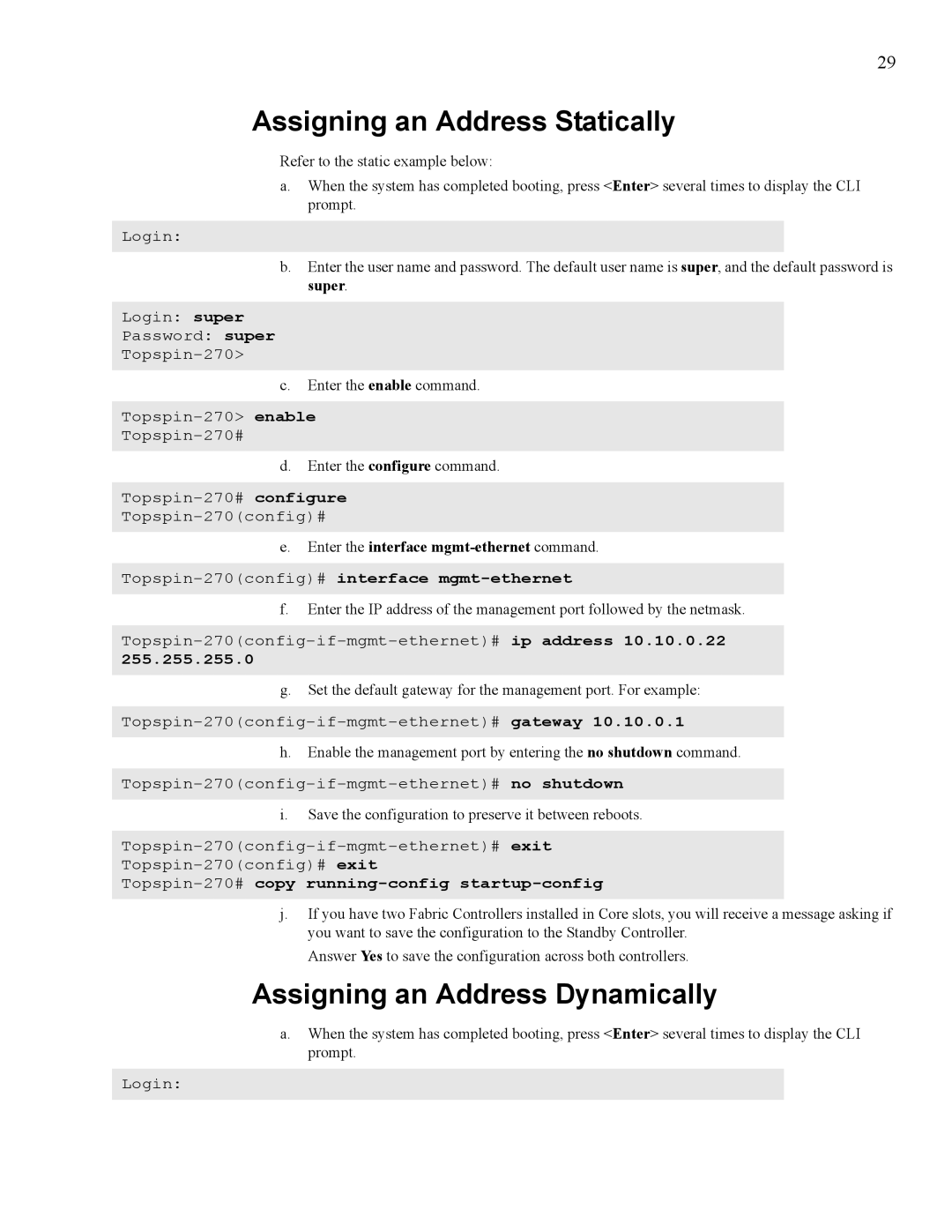 Cisco Systems SFS 7008 manual Assigning an Address Statically, Assigning an Address Dynamically 