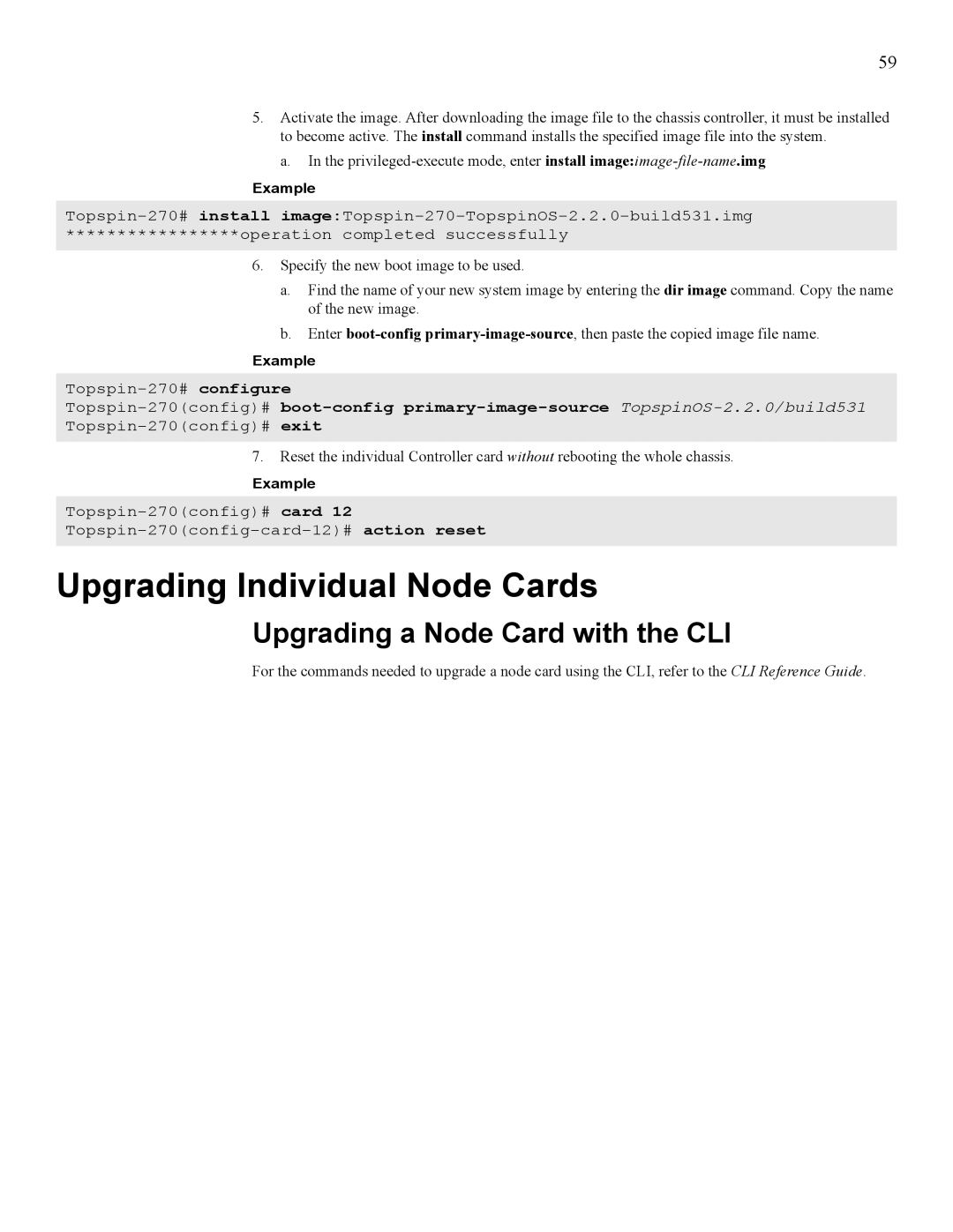 Cisco Systems SFS 7008 manual Upgrading Individual Node Cards, Upgrading a Node Card with the CLI 