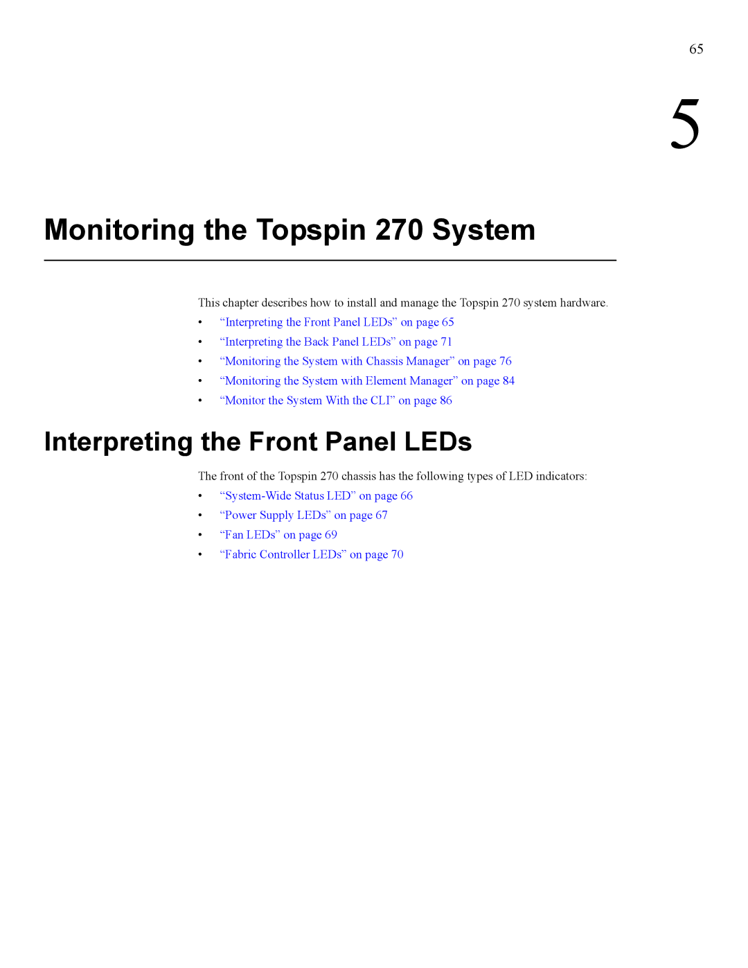 Cisco Systems SFS 7008 manual Monitoring the Topspin 270 System, Interpreting the Front Panel LEDs 