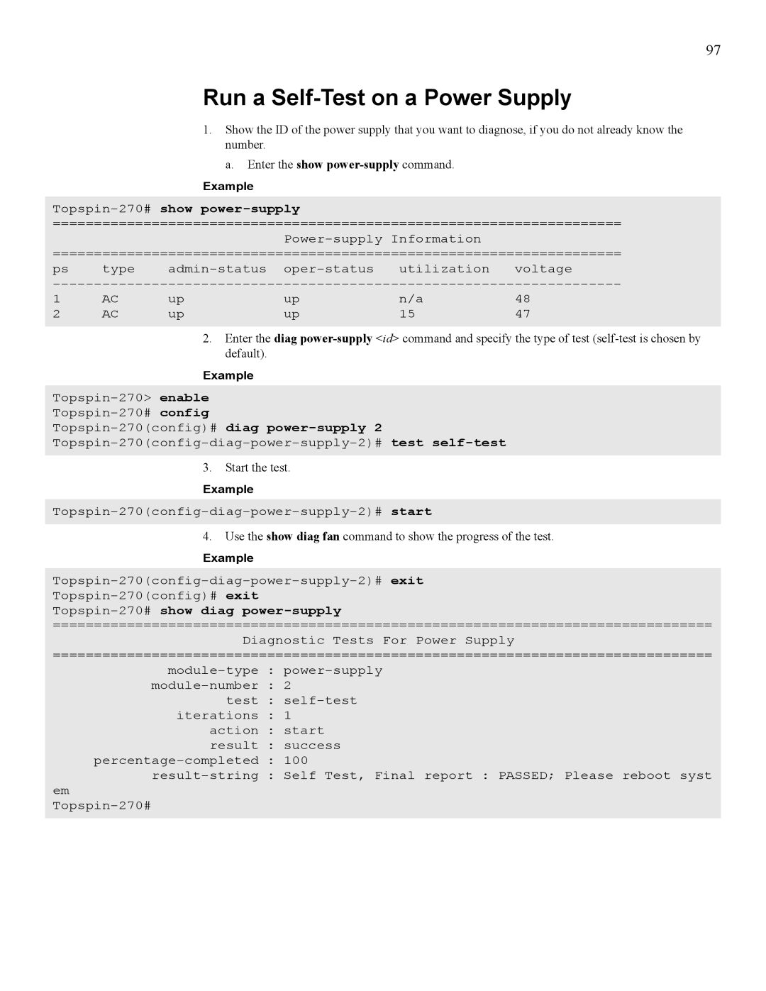 Cisco Systems SFS 7008 manual Run a Self-Test on a Power Supply, Topspin-270#show power-supply 