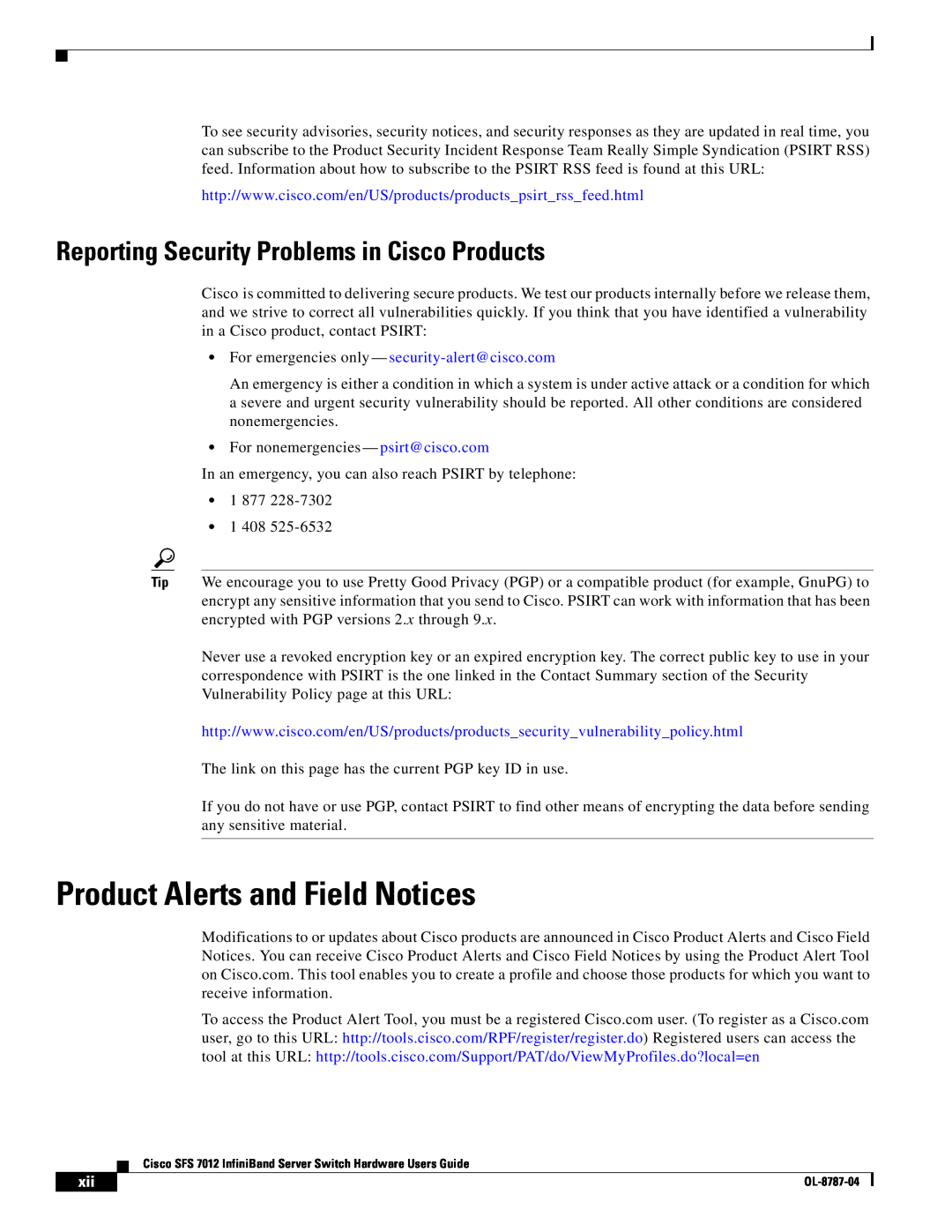 Cisco Systems SFS 7012 manual Product Alerts and Field Notices, Reporting Security Problems in Cisco Products 