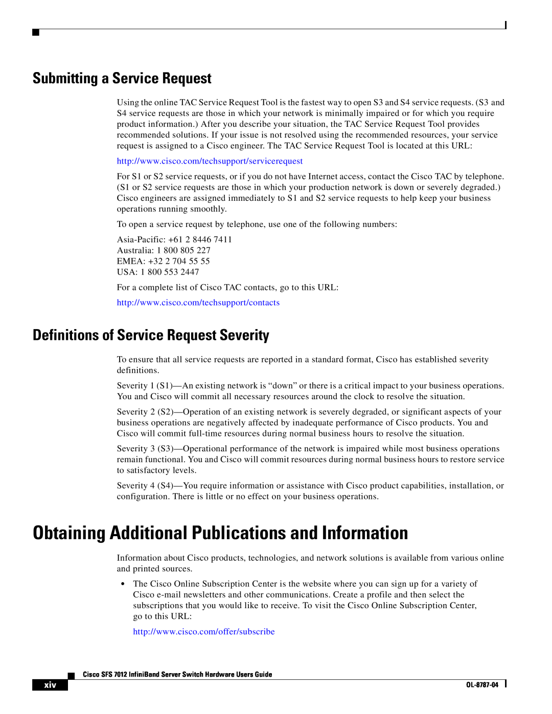 Cisco Systems SFS 7012 manual Obtaining Additional Publications and Information, Submitting a Service Request 