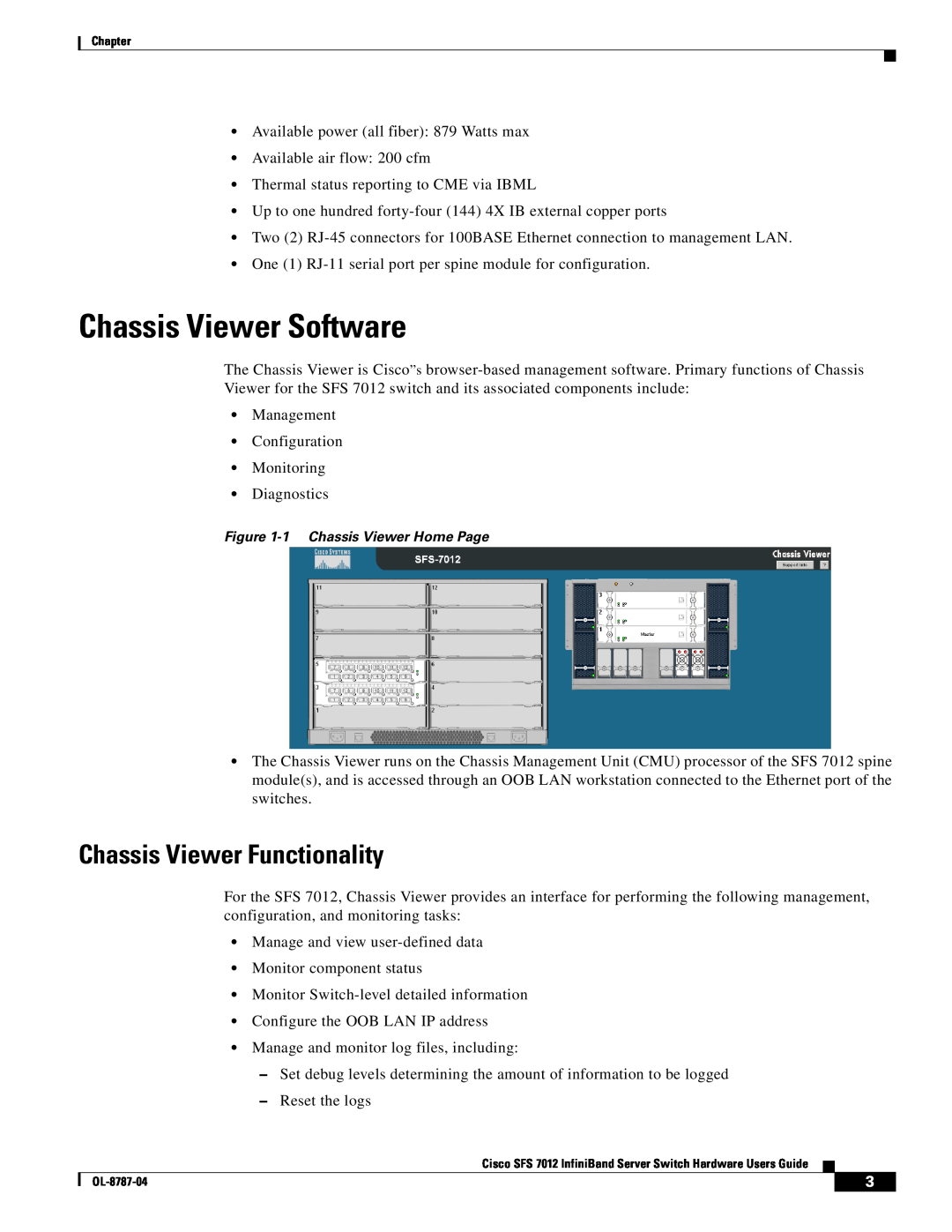 Cisco Systems SFS 7012 manual Chassis Viewer Software, Chassis Viewer Functionality 