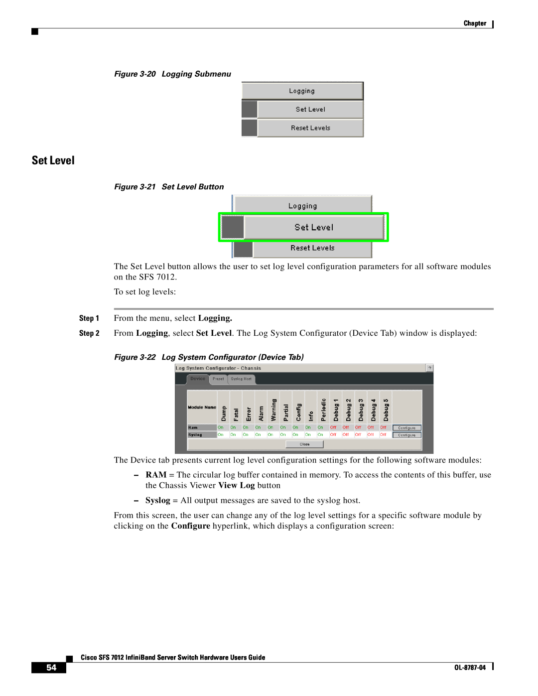 Cisco Systems SFS 7012 manual Set Level 
