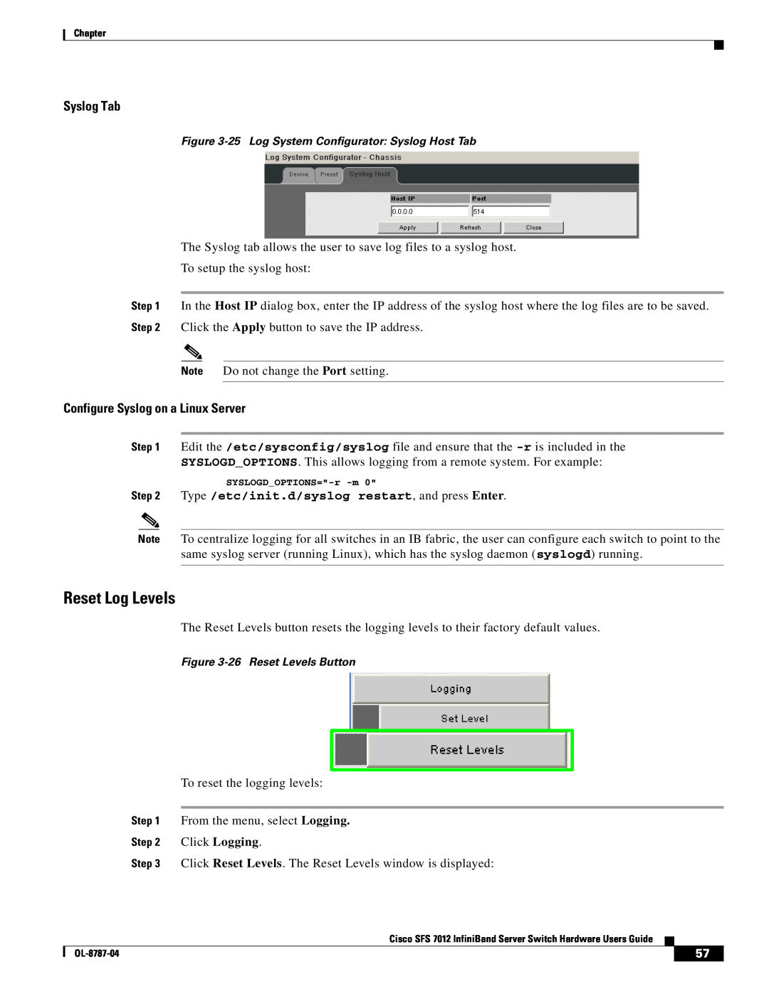 Cisco Systems SFS 7012 manual Reset Log Levels, Syslog Tab, Configure Syslog on a Linux Server 