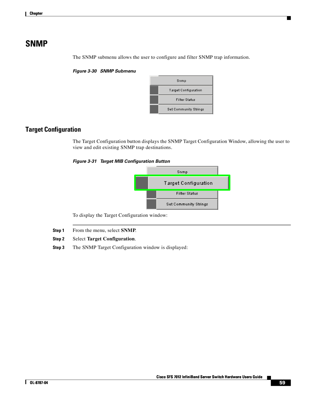 Cisco Systems SFS 7012 manual Snmp, Target Configuration 