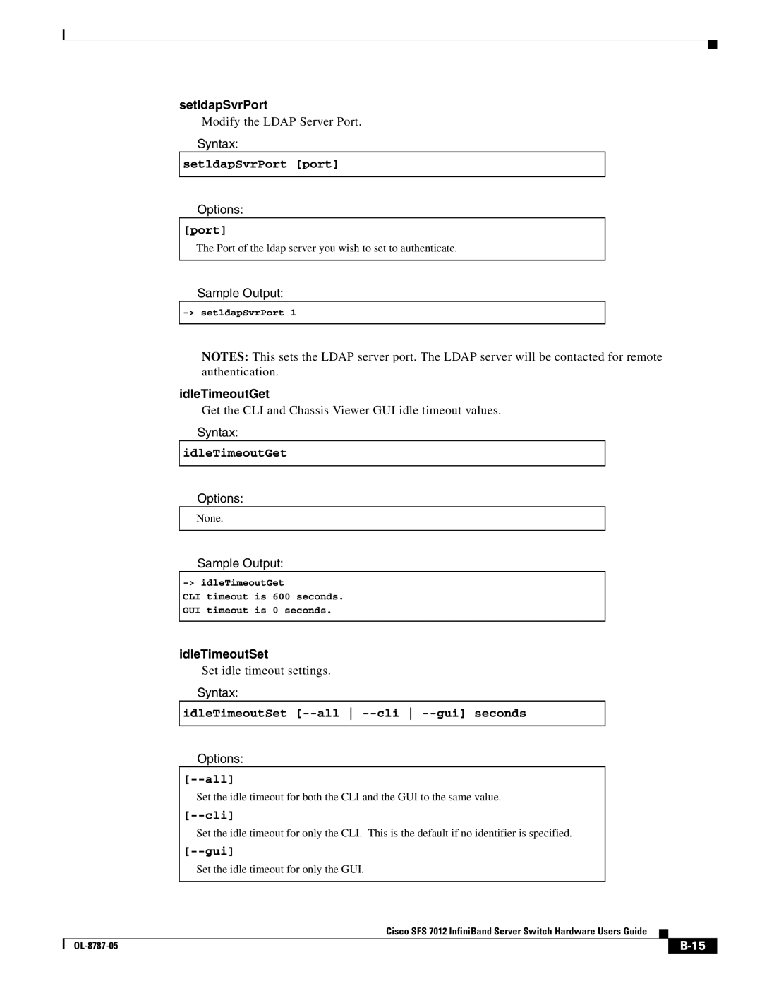 Cisco Systems SFS 7012 manual SetldapSvrPort, IdleTimeoutGet, IdleTimeoutSet 