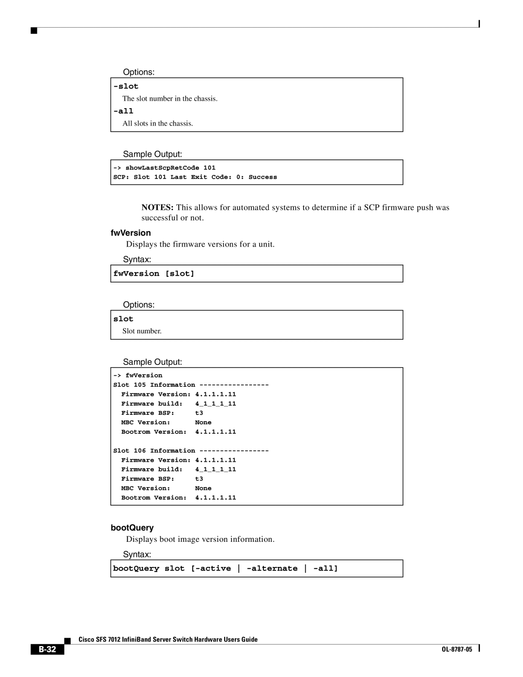Cisco Systems SFS 7012 manual FwVersion slot, BootQuery slot -active -alternate -all 