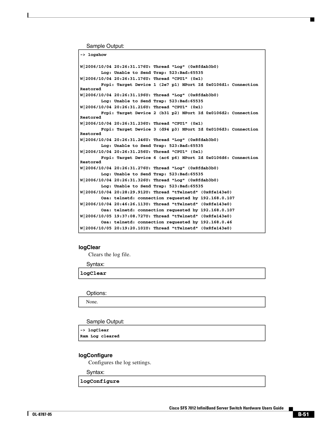 Cisco Systems SFS 7012 manual LogClear, LogConfigure 