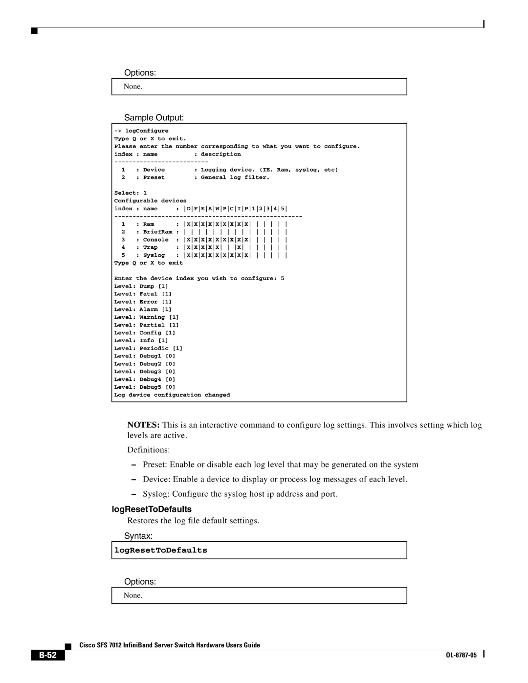 Cisco Systems SFS 7012 manual LogResetToDefaults 