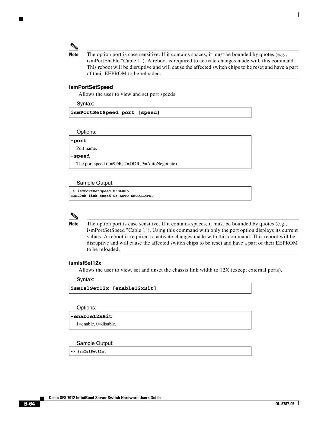 Cisco Systems SFS 7012 manual IsmPortSetSpeed port speed, IsmIslSet12x enable12xBit 