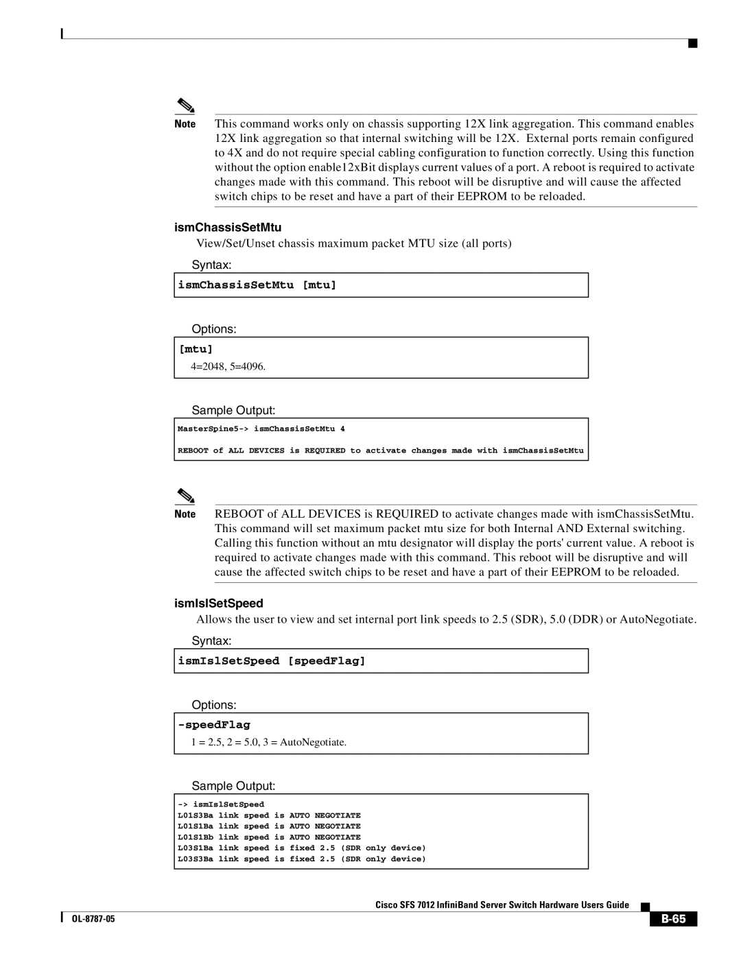 Cisco Systems SFS 7012 manual IsmChassisSetMtu mtu, IsmIslSetSpeed speedFlag, SpeedFlag 