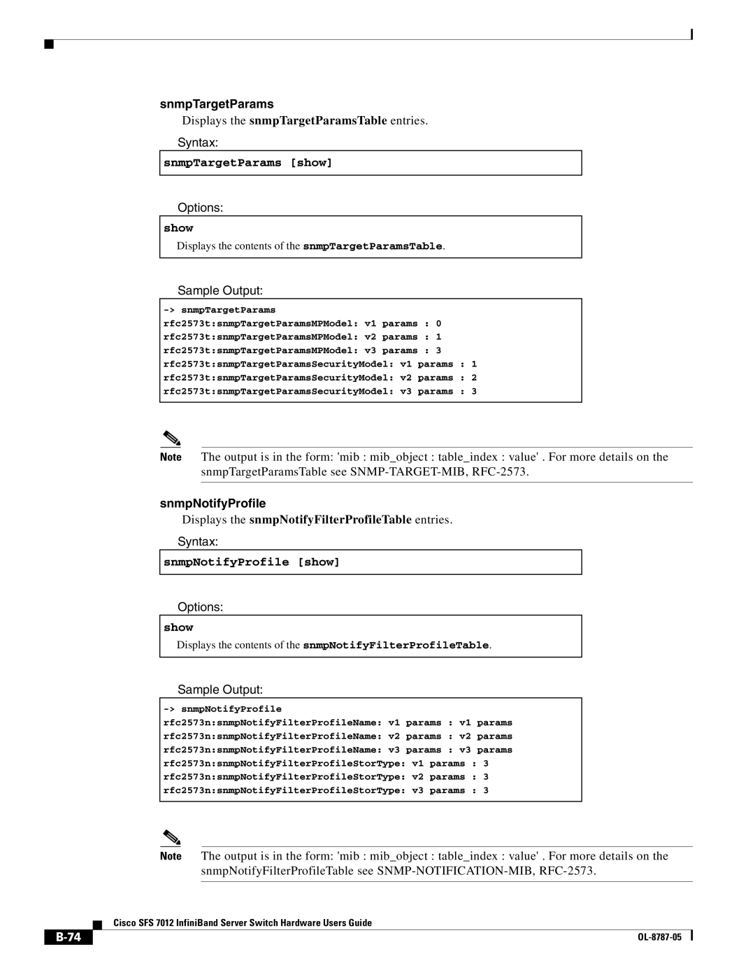 Cisco Systems SFS 7012 manual SnmpTargetParams, Displays the snmpTargetParamsTable entries, SnmpNotifyProfile 