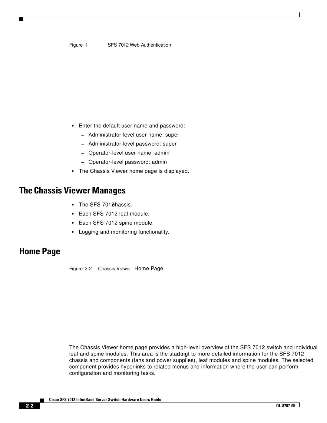 Cisco Systems SFS 7012 manual Chassis Viewer Manages, Home 