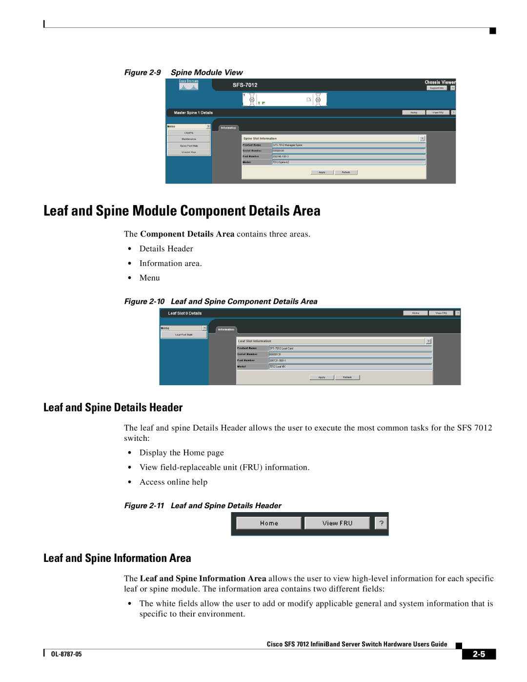 Cisco Systems SFS 7012 manual Leaf and Spine Module Component Details Area, Leaf and Spine Details Header 