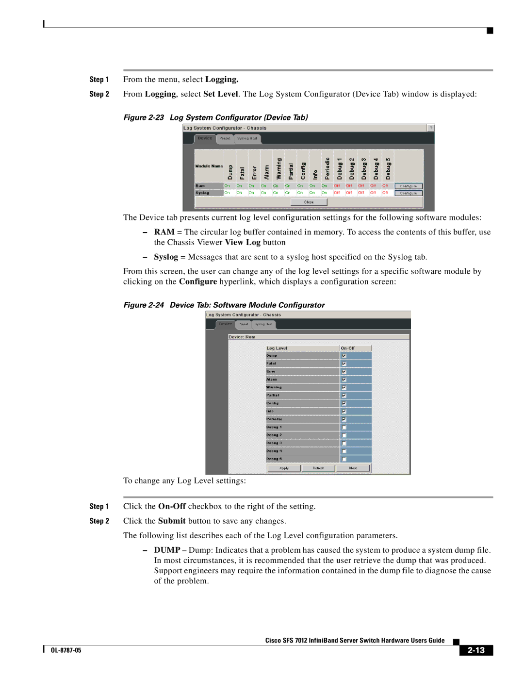 Cisco Systems SFS 7012 manual Log System Configurator Device Tab 