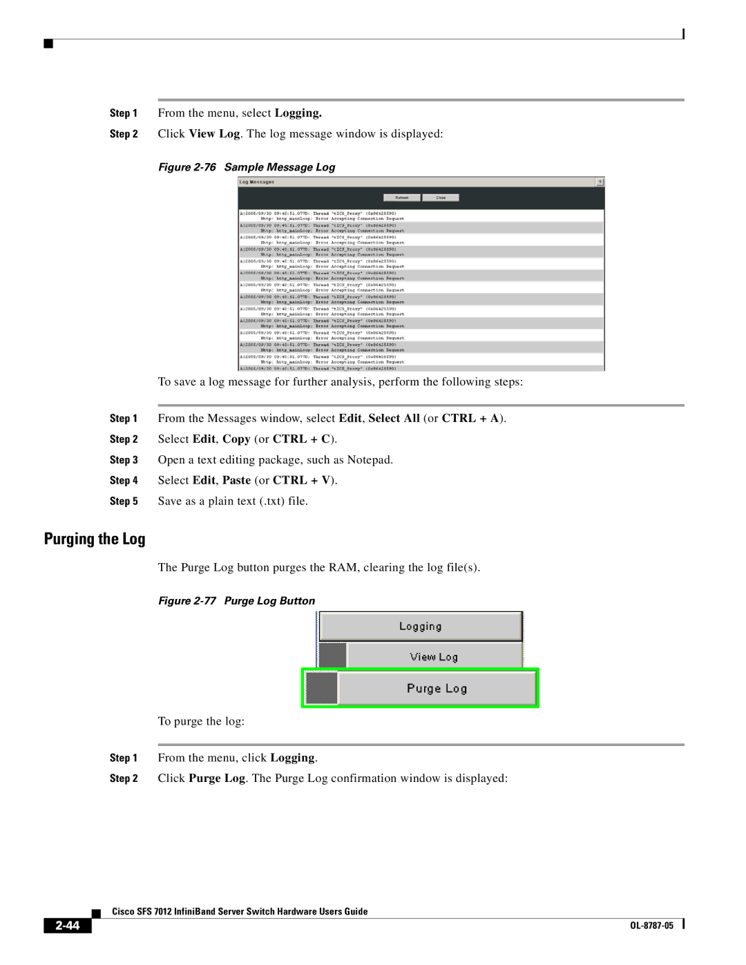 Cisco Systems SFS 7012 manual Purging the Log, Select Edit, Copy or Ctrl + C, Select Edit, Paste or Ctrl + 