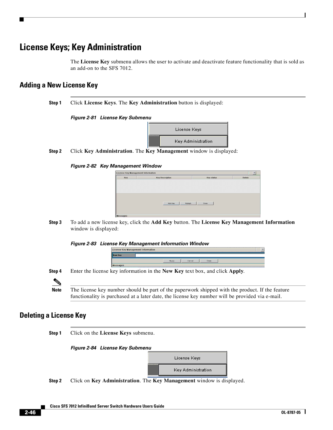 Cisco Systems SFS 7012 manual License Keys Key Administration, Adding a New License Key, Deleting a License Key 