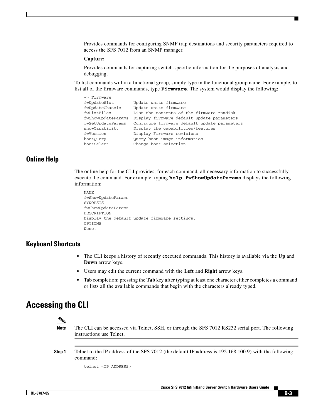 Cisco Systems SFS 7012 manual Accessing the CLI, Online Help, Keyboard Shortcuts, Capture 