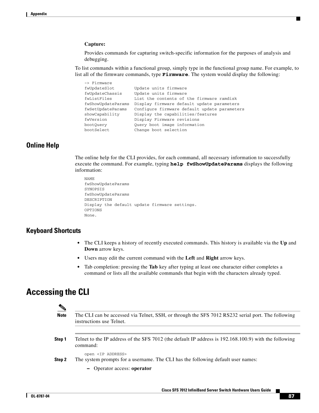 Cisco Systems SFS 7012 manual Accessing the CLI, Online Help, Keyboard Shortcuts, Capture 