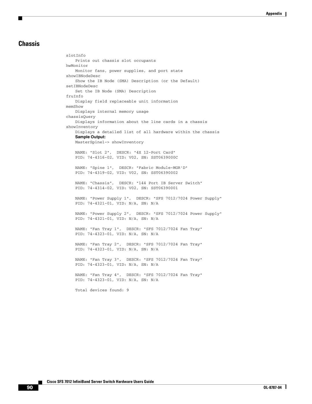 Cisco Systems SFS 7012 manual Chassis, Sample Output 