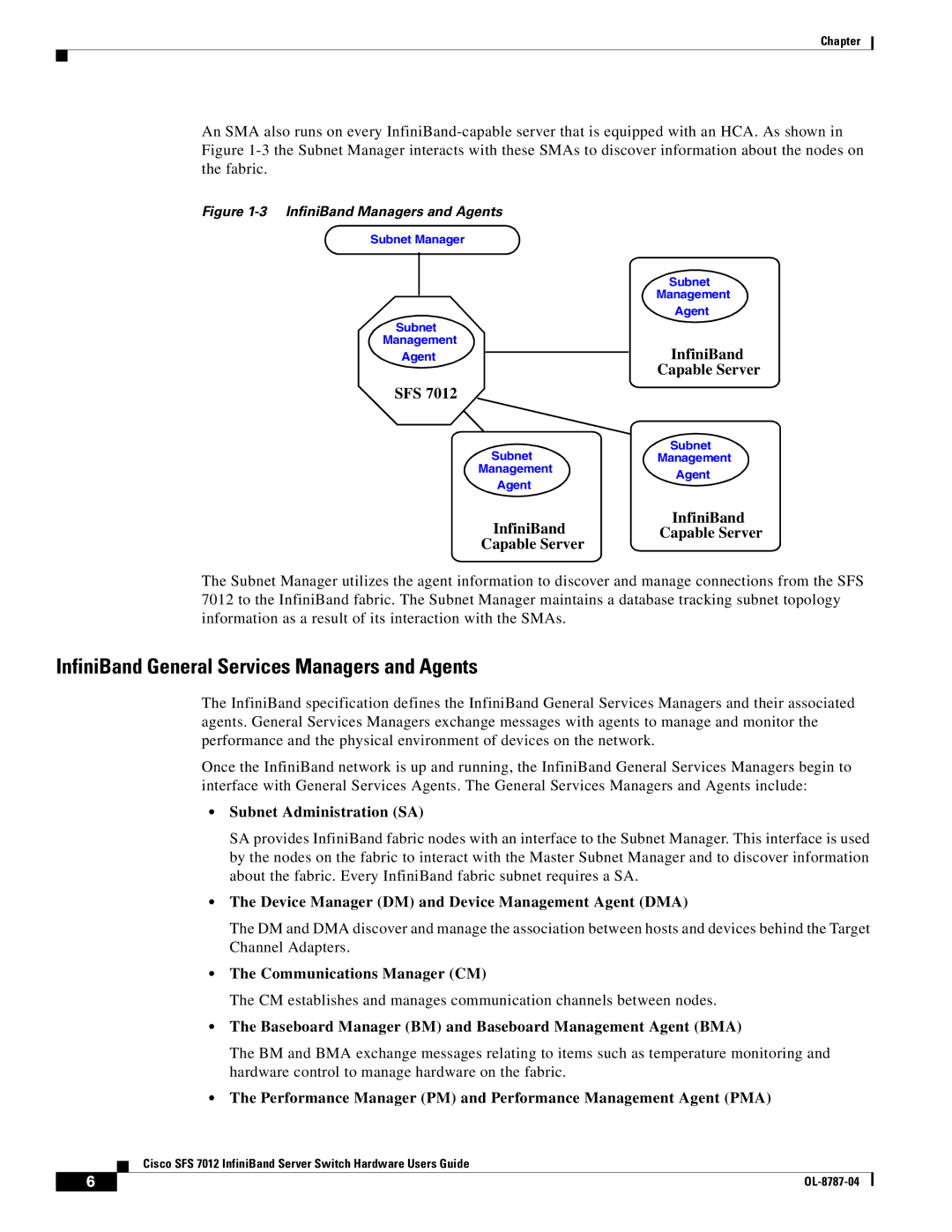 Cisco Systems SFS 7012 manual InfiniBand General Services Managers and Agents 