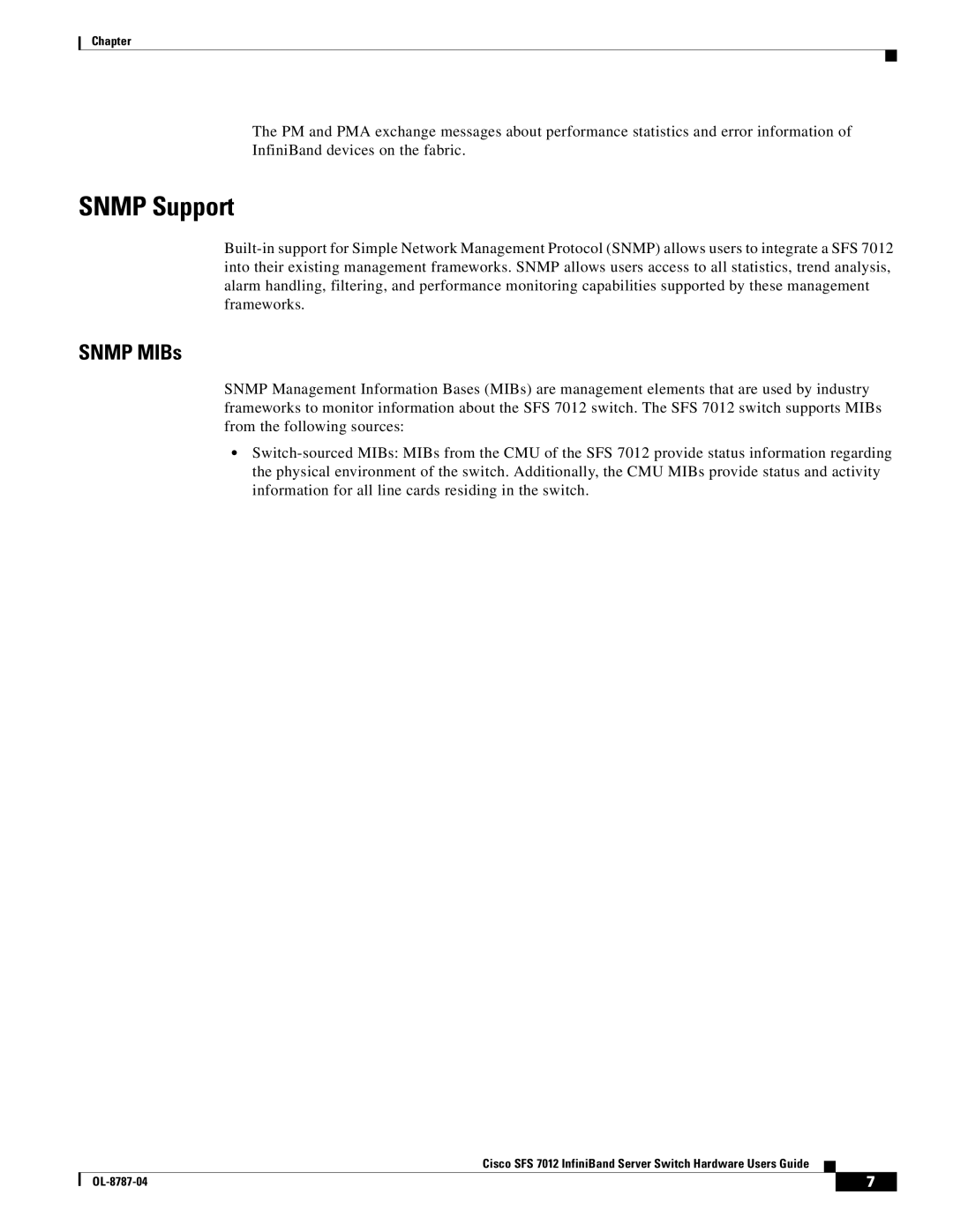 Cisco Systems SFS 7012 manual Snmp Support, Snmp MIBs 